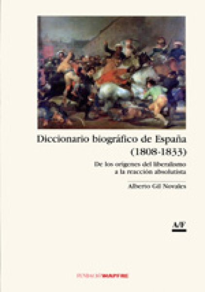 画像1: DICCIONARIO BIOGRAFICO DE ESPANA (1808-1833) (Libro + CD-Rom) (1)