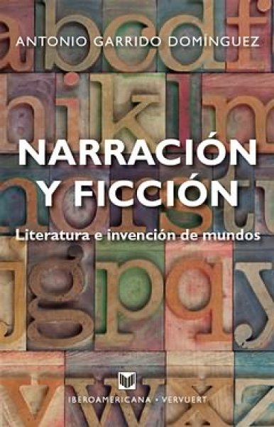 画像1: NARRACION Y FICCION: LITERATURA E INVENCION DE MUNDOS (1)