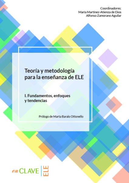 画像1: TEORIA Y METODOLOGIA PARA LA ENSENANZA DE ELE Vol. I: Fundamentos, enfoques y tendencias (1)