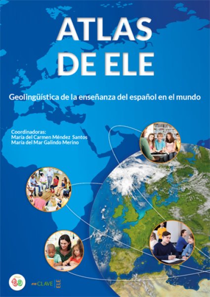 画像1: ATLAS DE ELE: Geolinguistica de la ensenanza de espanol en el mundo Volumen I. Europa oriental (1)