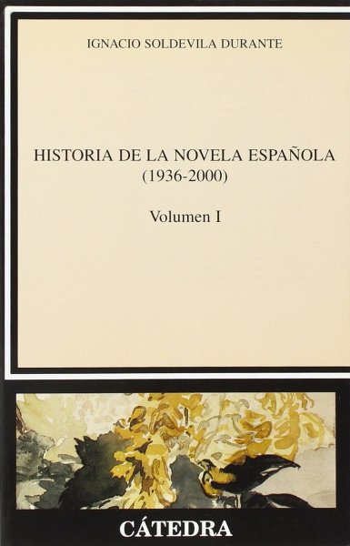 画像1: HISTORIA DE LA NOVELA ESPANOLA I: 1936-2000 (1)
