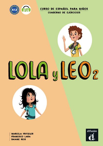 画像1: LOLA Y LEO 2 (A1.2). CUADERNO DE EJERCICIOS (ワークブック)※音声ダウンロード (1)
