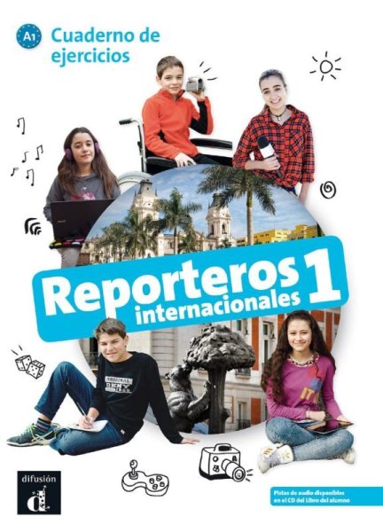 画像1: REPORTEROS INTERNACIONALES 1 (A1). CUADERNO DE EJERCICIOS (1)