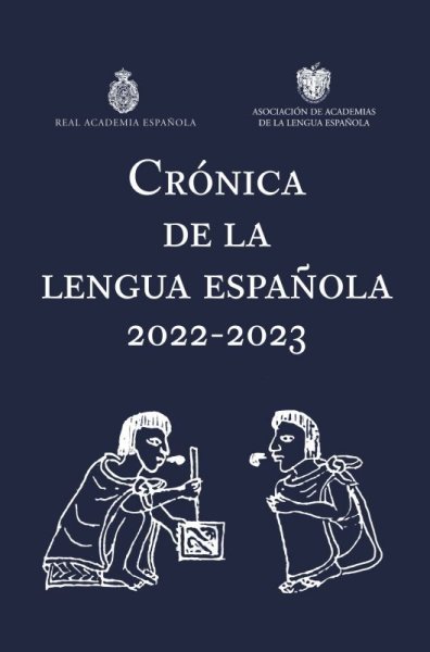 画像1: 【在庫品限り】CRONICA DE LA LENGUA ESPANOLA 2022-2023 (1)