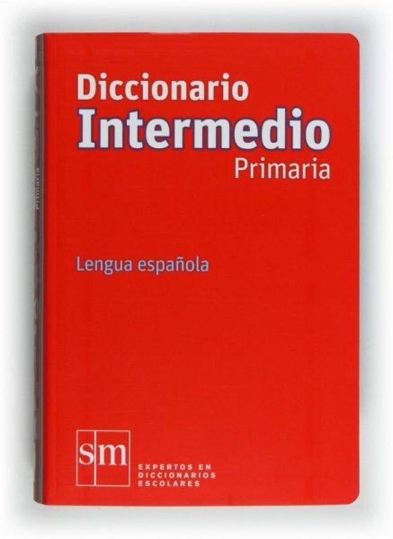 画像1: Diccionario PRIMARIA-INTERMEDIO DE LA LENGUA ESPANOLA (1)