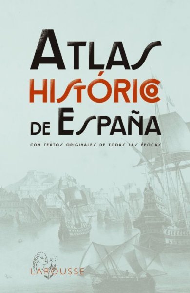 画像1: ATLAS HISTORICO DE ESPANA (1)