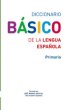 画像1: 【ご予約承ります】Diccionario PRIMARIA-BASICO DE LA LENGUA ESPANOLA (1)