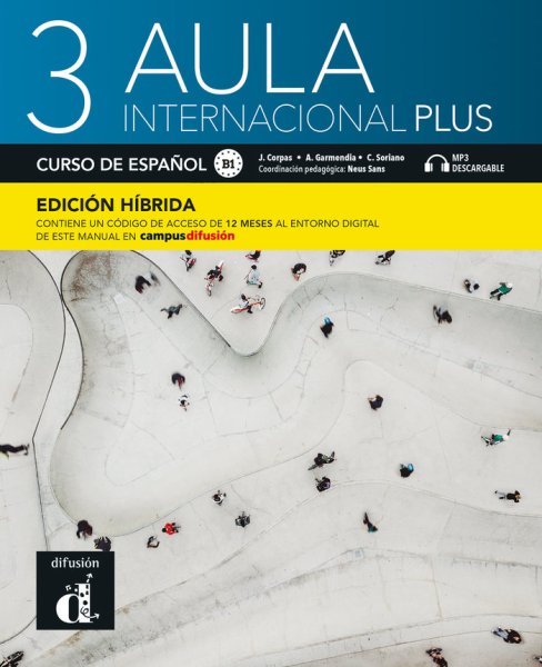 画像1: AULA INTERNACIONAL PLUS 3 (B1). LIBRO DEL ALUMNO Ed.hibrida（生徒用テキスト／ハイブリッド版） (1)