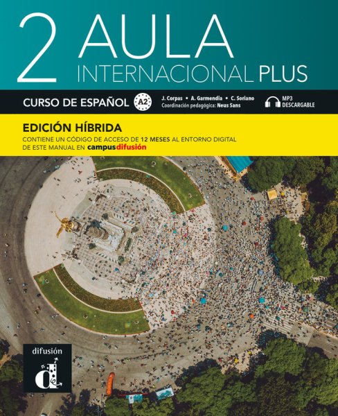 画像1: AULA INTERNACIONAL PLUS 2 (A2). LIBRO DEL ALUMNO Ed.hibrida（生徒用テキスト／ハイブリッド版） (1)