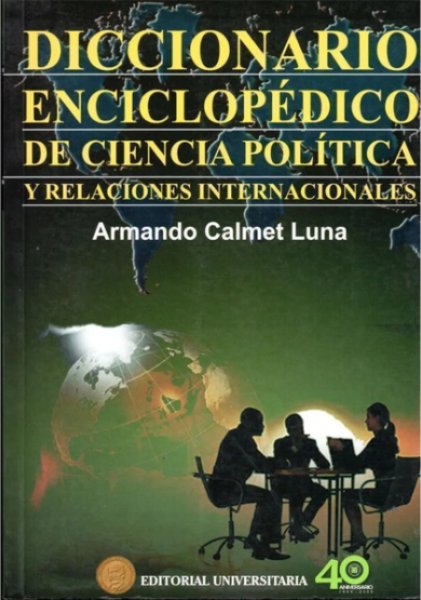 画像1: 【在庫品限り／セール品】DICCIONARIO ENCICLOPEDICO DE CIENCIA POLITICA Y RELACIONES INTERNACIONALES／「政治学・国際関係学専門用語事典」 (1)