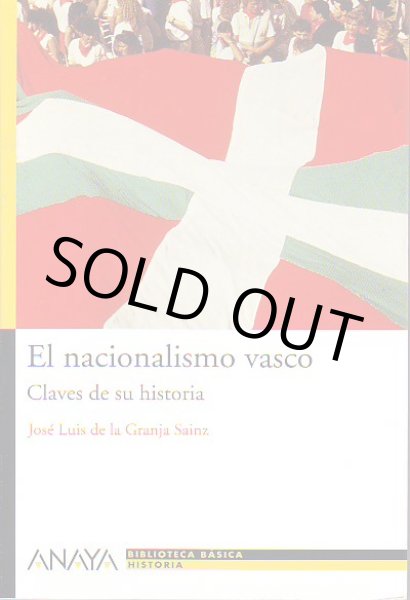 画像1: BBH02. EL NACIONALISMO VASCO CLAVES DE SU HISTORIA (1)