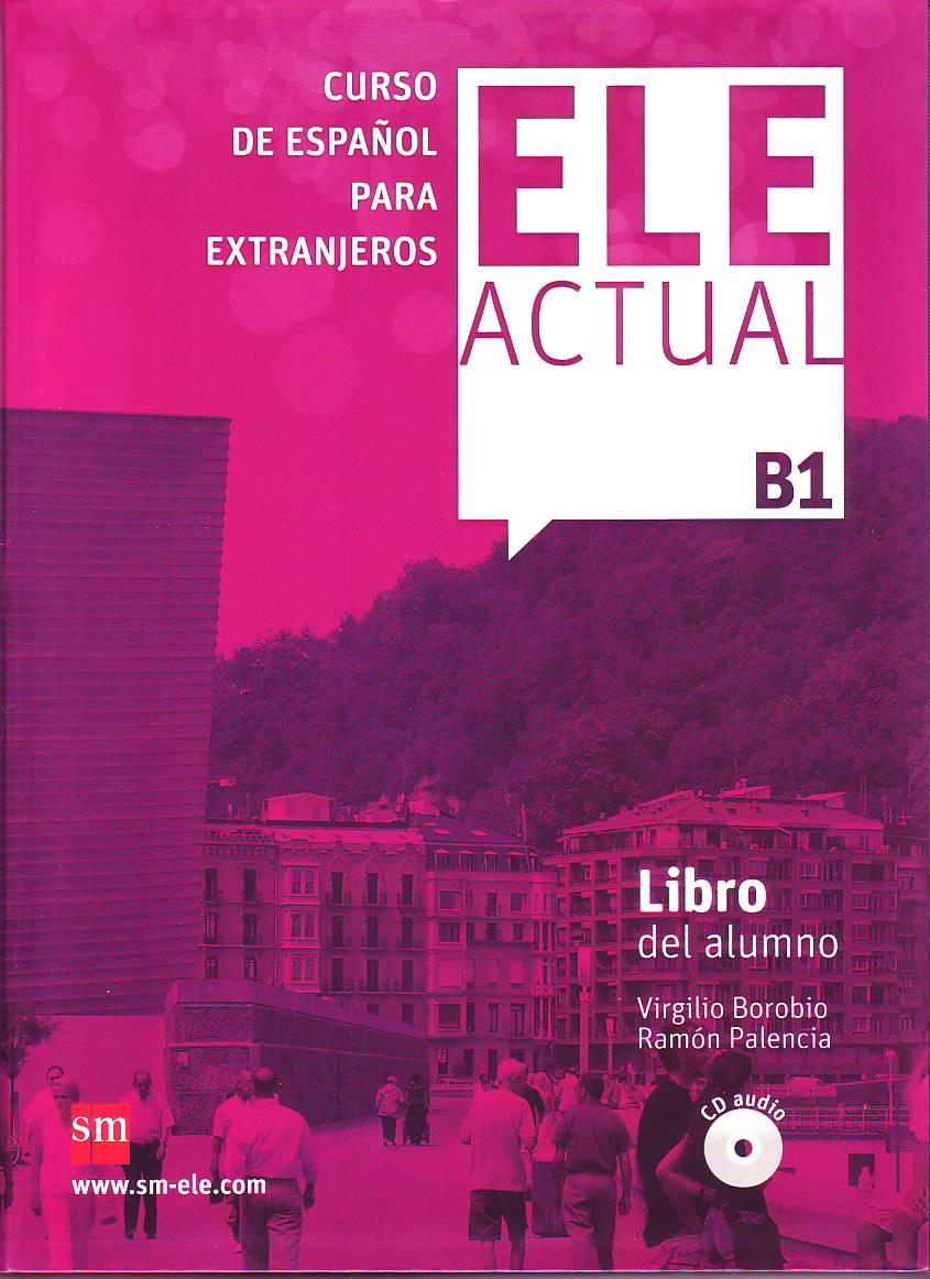 ELE ACTUAL B1. LIBRO DEL ALUMNO + CD（生徒用テキスト）