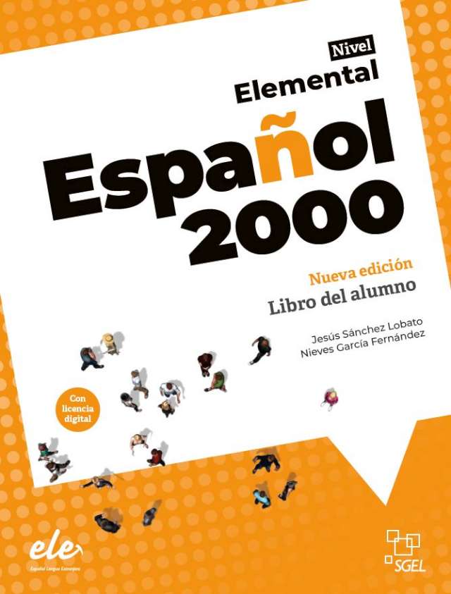 ESPANOL 2000 ELEMENTAL NUEVA EDICION, Libro del alumno（生徒用テキスト）