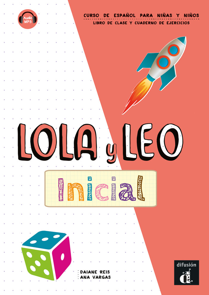 LOLA Y LEO INICIAL LIBRO DEL ALUMNO+CUADERNO DE EJERCICIOS（生徒用テキスト）